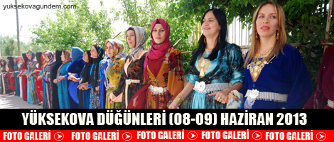 Yüksekova Düğünleri (08-09) Haziran 2013