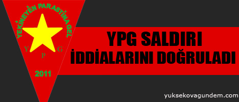YPG saldırı iddialarını doğruladı