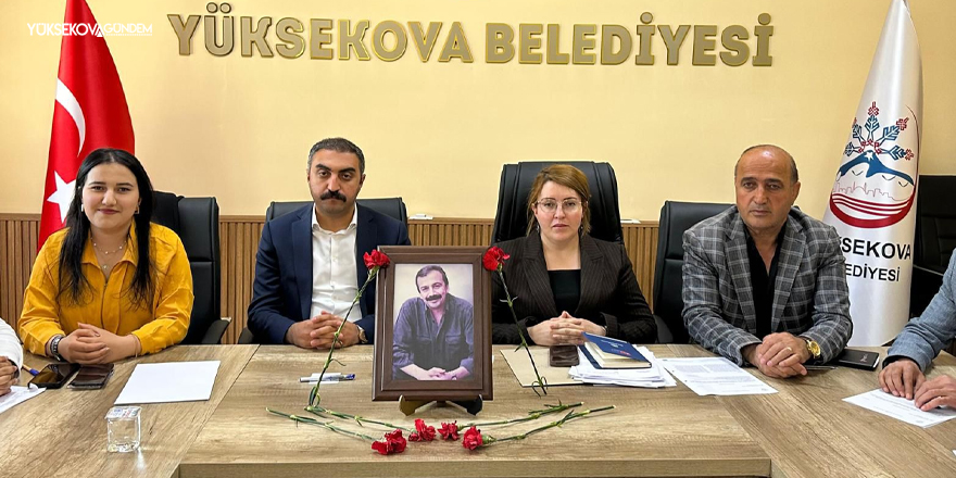 Yüksekova'da Cengiz Topel Caddesi'ne de Sırrı Süreyya Önder ismi verildi