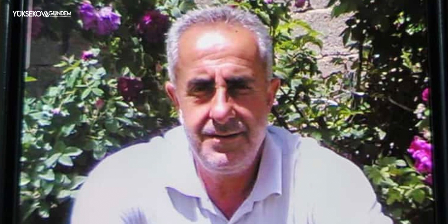 Yüksekova'da vefat: Şevket Durmaz hayatını kaybetti