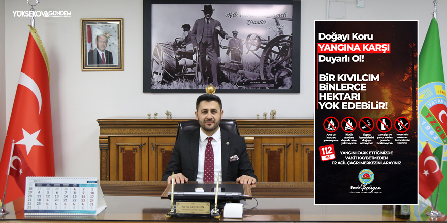 Yüksekova Ziraat Odası'ndan Yangınlara Karşı Duyarlılık Çağrısı