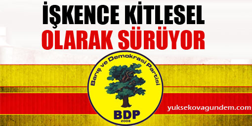 BDP: Beklenen ölümlerden kaygılıyız