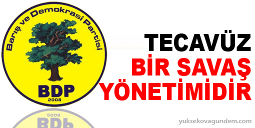'Tecavüz bir savaş yönetemidir'