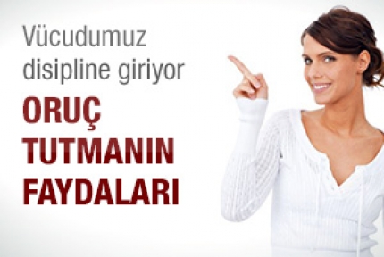 Oruç tutmanın faydaları