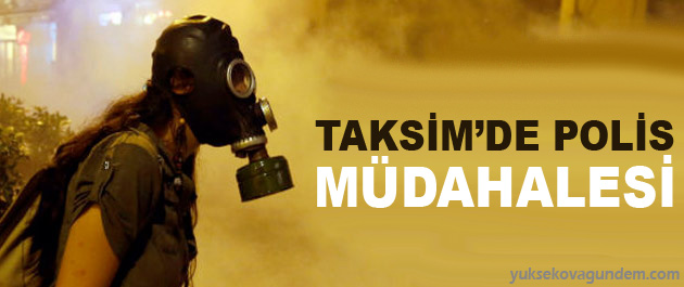 Taksim'de polis müdahalesi
