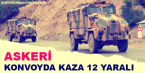 Askeri konvoyda kaza: 12 yaralı