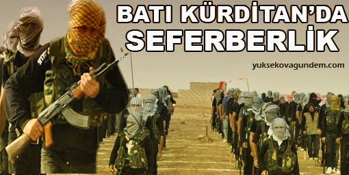 Batı Kürdistanda seferberlik!