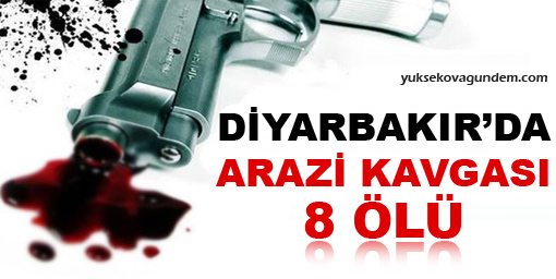 Diyarbakır'da arazi kavgası