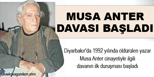 Anter Davası Başladı