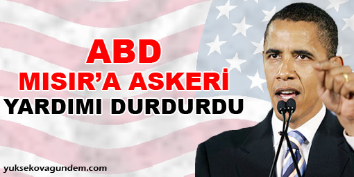 ABD, Mısıra askeri yardımı durdurdu