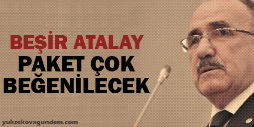 Beşir Atalay: Paket çok beğenilecek