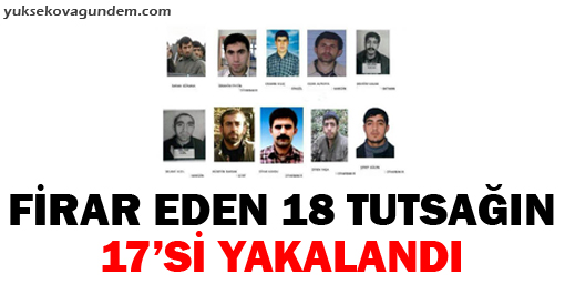 Firar eden 18 tutsağın 17'si yakalandı