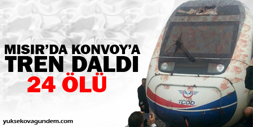 Mısır'da konvoya tren daldı: 24 ölü