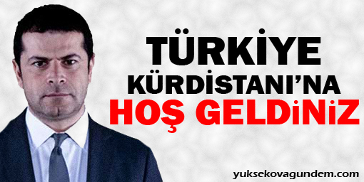 Türkiye Kürdistanı'na hoş geldiniz!
