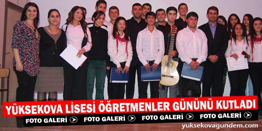 Yüksekova Lisesi Öğretmenler Gününü Kutladı