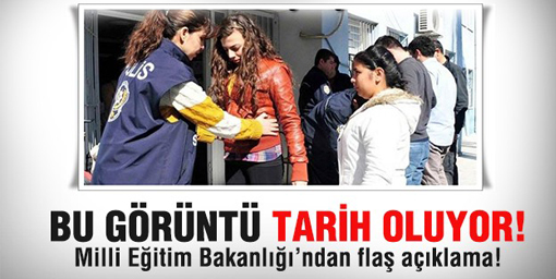 Artık sınavlarda üst baş araması yapılmayacak!