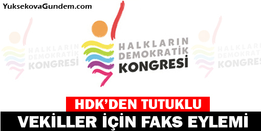 HDK'den tutuklu vekiller için faks eylemi