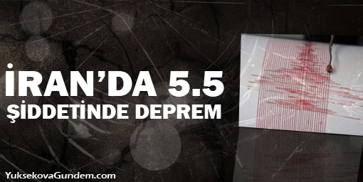 İran'da 5.5 şiddetinde deprem