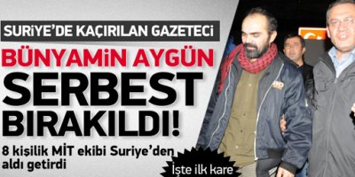 Bünyamin Aygün Kurtarıldı