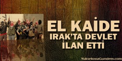 El Kaide Irak'ta devlet ilan etti