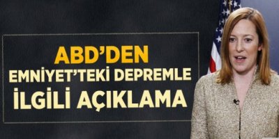 ABD'den Emniyet'teki Depremle İlgili Açıklama