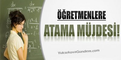 Öğretmenlere atama müjdesi