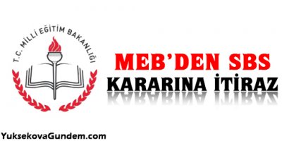 MEB'den SBS kararına itiraz