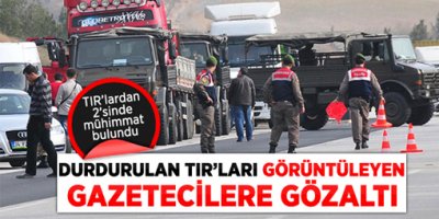 Adana'da durdurulan TIR'larda mühimmat bulundu