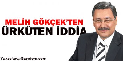 Melih Gökçek'ten ürküten iddia