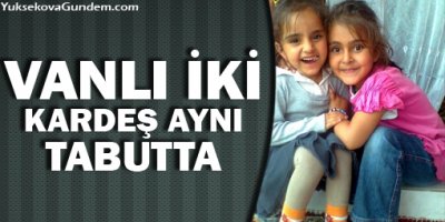 Vanlı İki Kardeş Bir Tabutta