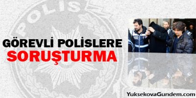 Yolsuzluk Operasyonunda Görevli Polislere Soruşturma