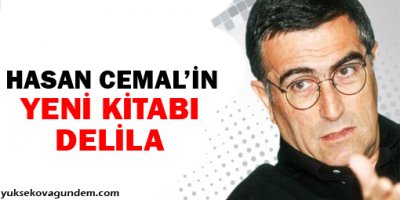 Hasan Cemalden yeni kitap: DELİLA