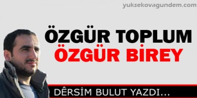 Özgür Toplum - Özgür Birey