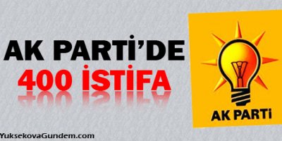 AKP'de 400 istifa