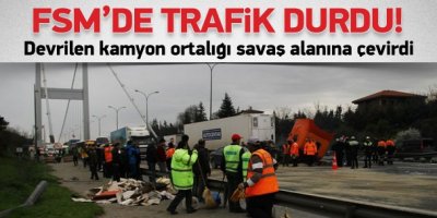 FSM köprüsünde trafik durdu