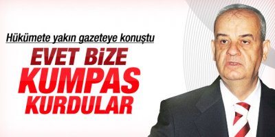 İlker Başbuğ: Orduyu tasfiye için bize kumpas kuruldu