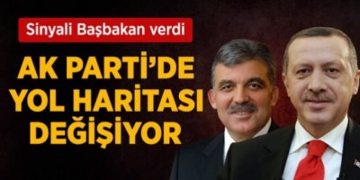 AK Parti'de Yol Haritası Değişiyor
