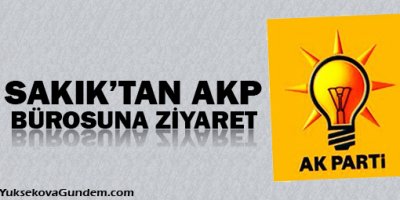 Sakık'tan, AKP bürosuna ziyaret