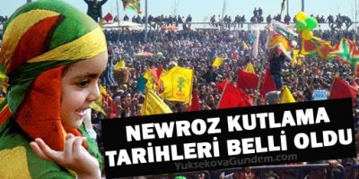 Newroz kutlama tarihleri belli oldu