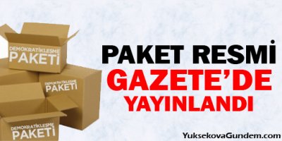 Demokratikleşme paketi resmi gazetede yayınlandı