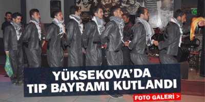 Yüksekova'da Tıp Bayramı Kutlandı