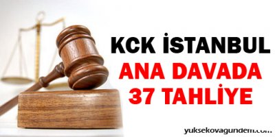 KCK İstanbul ana davada 37 tahliye
