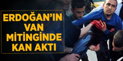 Van'da Erdoğan'ın konuşmasından sonra olay: 1 yaralı