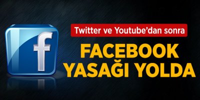 Facebook da Kapatılıyor İddiası
