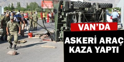 Van'da askeri araç kaza yaptı