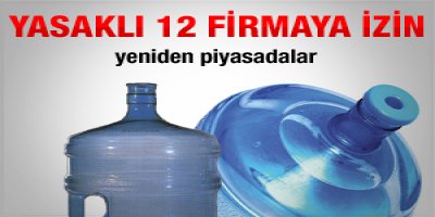 Yasaklı 12 firmaya izin