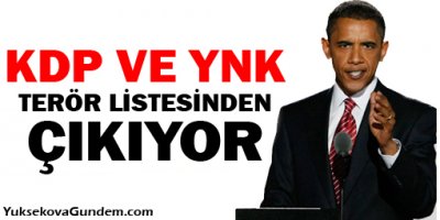 Obama KDP ve YNK'yi 'terör' listesinden çıkarıyor!