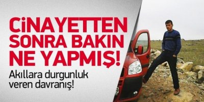 İşte Mert Aydın'ın katilinin yüzsüzlüğü