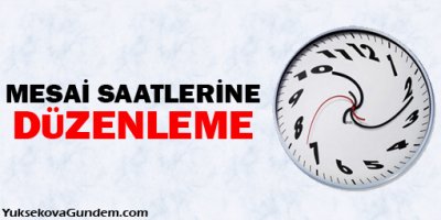 Mesai saatlerine yeni düzenleme