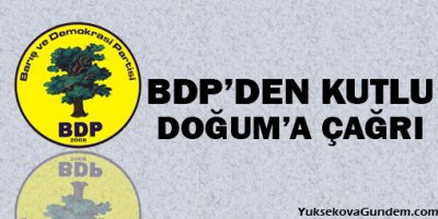 BDP Amed İl Örgütü 'Kutlu Doğum'a çağırdı